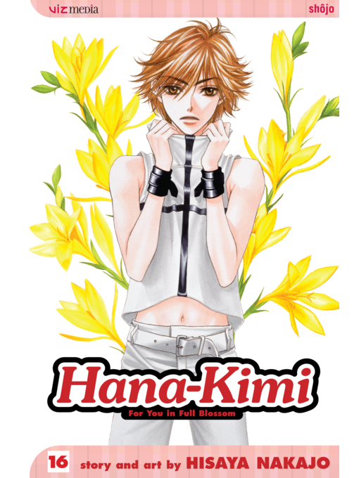 Title details for Hana-Kimi, Volume 16 by Hisaya Nakajo - Wait list